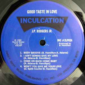 J.P. Rodgers Jr. – Good Taste In Love (1982, Vinyl) - Discogs