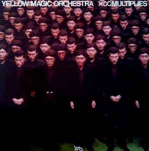 X∞Multiplies - Yellow Magic Orchestra