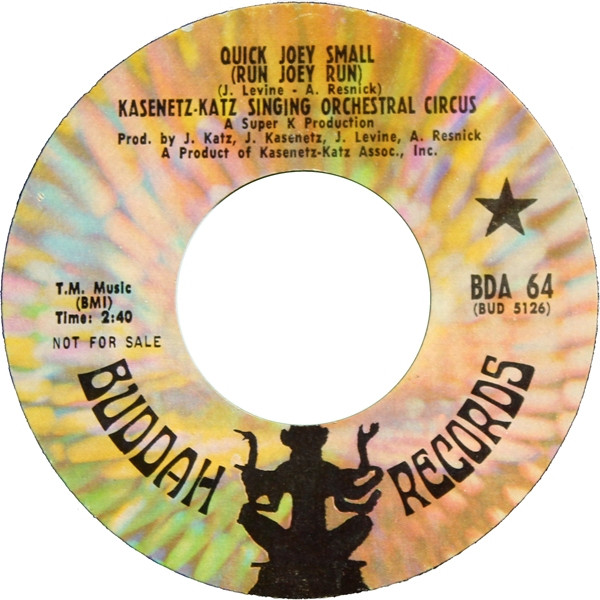 Kasenetz-Katz Singing Orchestral Circus – Quick Joey Small (1968