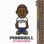 Pharrell - In My Mind | Releases | Discogs