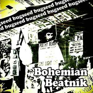 Bugseed – Bohemian Beatnik LP (2010, File) - Discogs