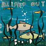 Cover of Blissed Out (Bonus Version), 2019-02-07, File