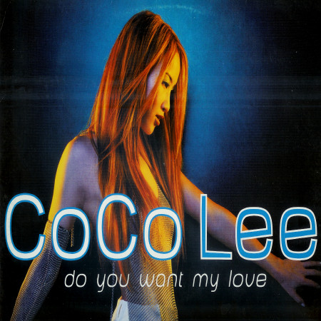 CoCo Lee – Do You Want My Love (2000, Vinyl) - Discogs