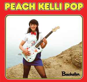 Peach Kelli Pop – Peach Kelli Pop (2012