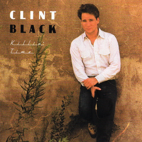 Clint Black – Killin' Time (2006, CD) - Discogs