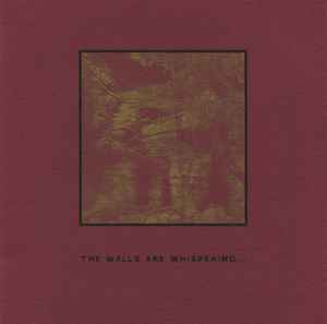 Various - The Walls Are Whispering...