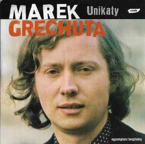 Marek Grechuta - Unikaty album cover
