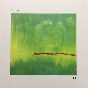 Pulp - It album cover