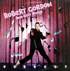 Robert Gordon (2) - Rock Billy Boogie album cover