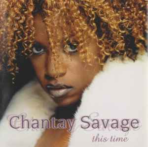 Chantay Savage - This Time