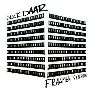 Chuck Daar - Fragments & Inceptions album cover