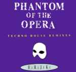 Cover of Phantom Of The Opera (Techno House Remixes), 1992, Vinyl