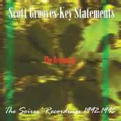 S. Grooves - Key Statements - The Beginning - The Soiree