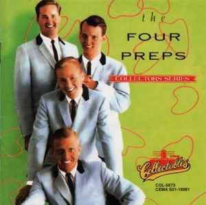 The Four Preps – Collector's Series (CD) - Discogs