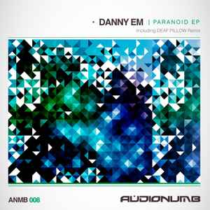 Danny eM - Paranoid EP album cover