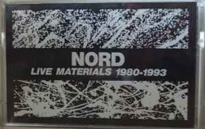 Nord (3) - Live Materials 1980-1993 album cover