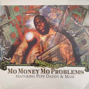 Notorious B.I.G. – Mo Money Mo Problems (1997, Vinyl) - Discogs