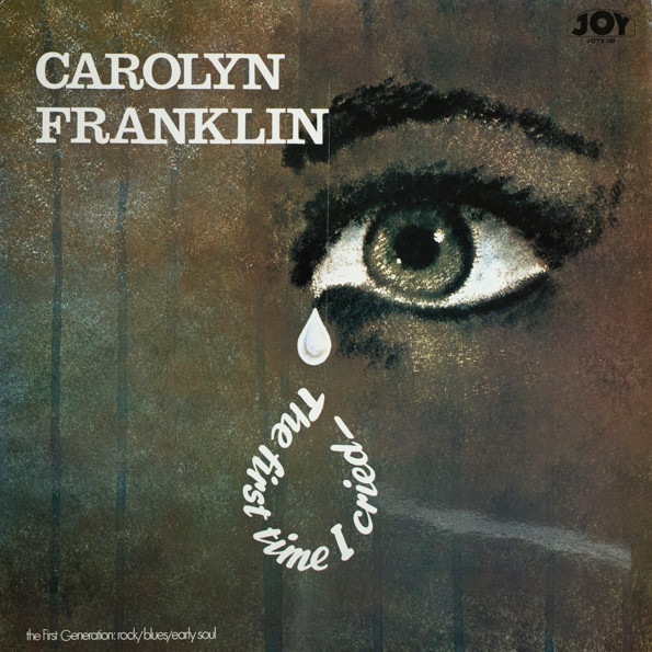 télécharger l'album Carolyn Franklin - The First Time I Cried