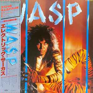 W.A.S.P. - Inside The Electric Circus (Vinyl, Japan, 1986) For