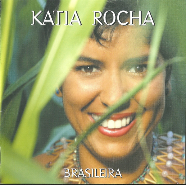 télécharger l'album Katia Rocha - Brasileira