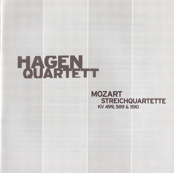 last ned album Hagen Quartett, Mozart - Streichquartette KV 499 589 590