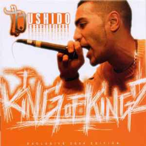 Bushido – King Of Kingz (Exclusive 2004 Edition) (2004, CD) - Discogs