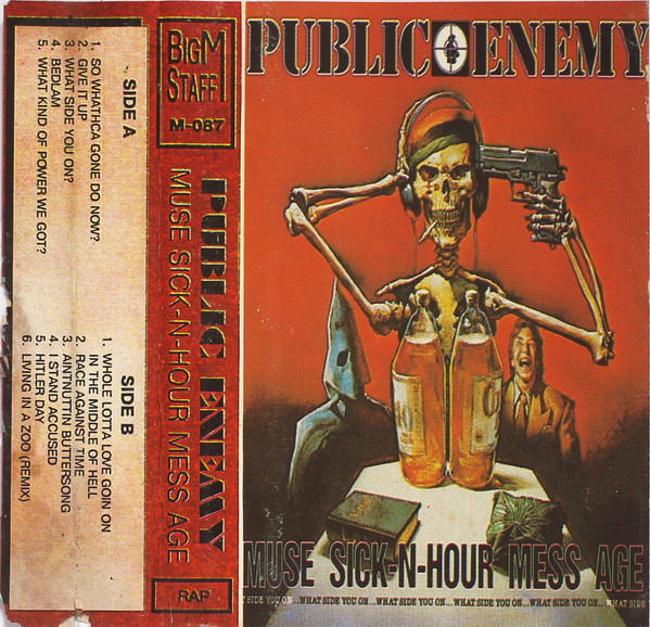 Public Enemy - Muse Sick-N-Hour Mess Age | Releases | Discogs