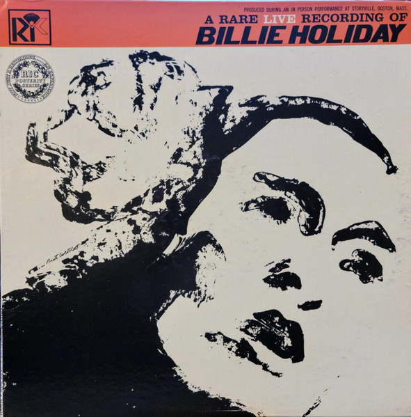 Billie Holiday – A Rare Live Recording Of Billie Holiday (1964