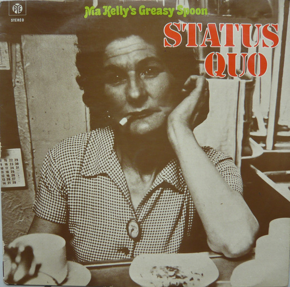 Status Quo - Ma Kelly's Greasy Spoon | Releases | Discogs