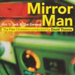 Cover of Mirror Man - Act 1: Jack & The General, 1999-03-22, CD