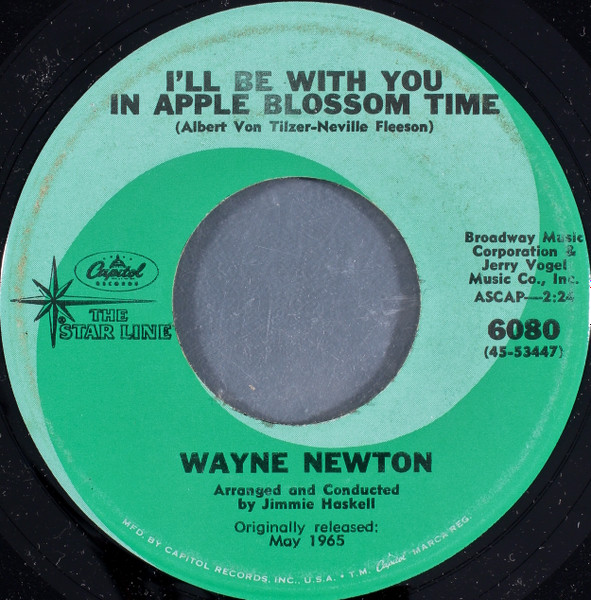 Wayne Newton – I'll Be With You In Apple Blossom Time / Laura Lee