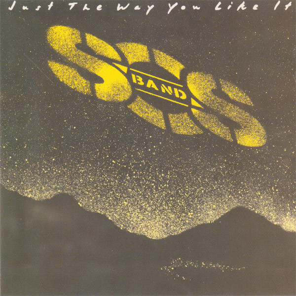 S.O.S. Band – Just The Way You Like It (1989, CD) - Discogs