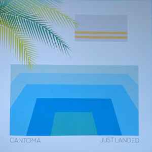 Just Landed - Cantoma
