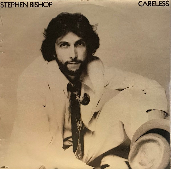 Stephen Bishop - Careless | Releases | Discogs