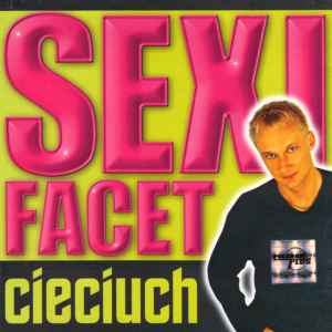 Krzysztof Cieciuch - Sexi Facet album cover