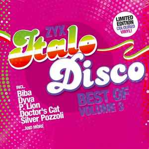 Обложка альбома ZYX Italo Disco - Best Of - Volume 3 от Various