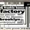 Frankie Bones - Factory 37