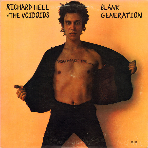 Richard Hell & The Voidoids – Blank Generation (1985, Vinyl) - Discogs