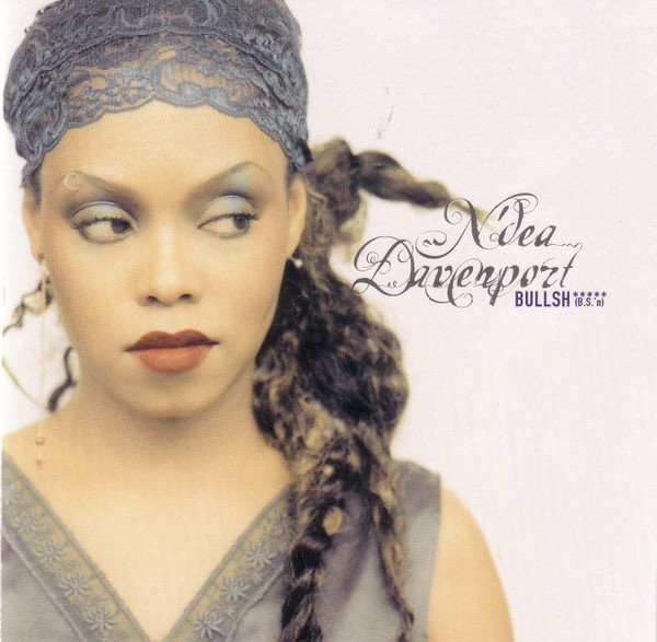 N'Dea Davenport – Bullshittin' (1998, Vinyl) - Discogs