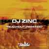 DJ Zinc - Reachout (Remixes)