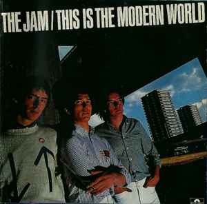 The Jam – This Is The Modern World (1997