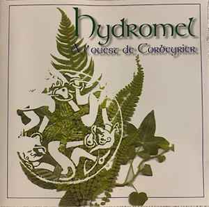 Hydromel (2) - A L'ouest De Corbeyrier album cover