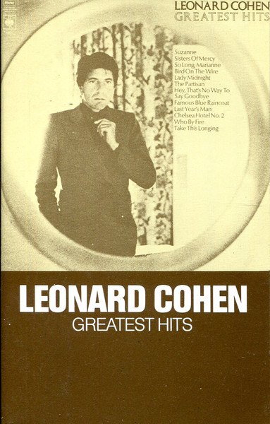 Leonard Cohen – Greatest Hits (1987, Dolby, Chrome Tape, Cassette ...