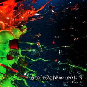 Brainzcrew Vol. 3 - Various