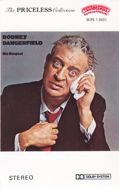 Son Of No Respect - song and lyrics by Rodney Dangerfield