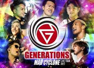 Generations From Exile Tribe – Generations Live Tour 2017 Mad