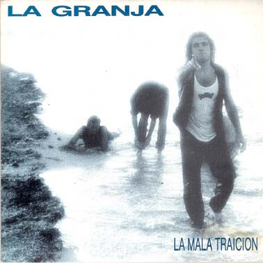 télécharger l'album La Granja - La Mala Traición