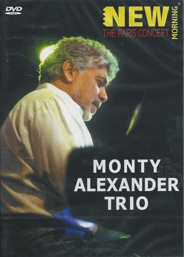 ladda ner album The Monty Alexander Trio - New Morning The Paris Concert