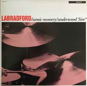 Scenic Recovery / Underwood 5ive - Labradford