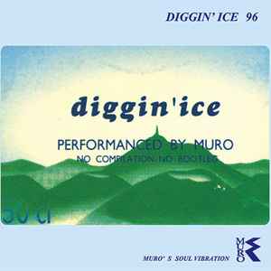 Muro – Diggin' Ice '96 (2011, CD) - Discogs